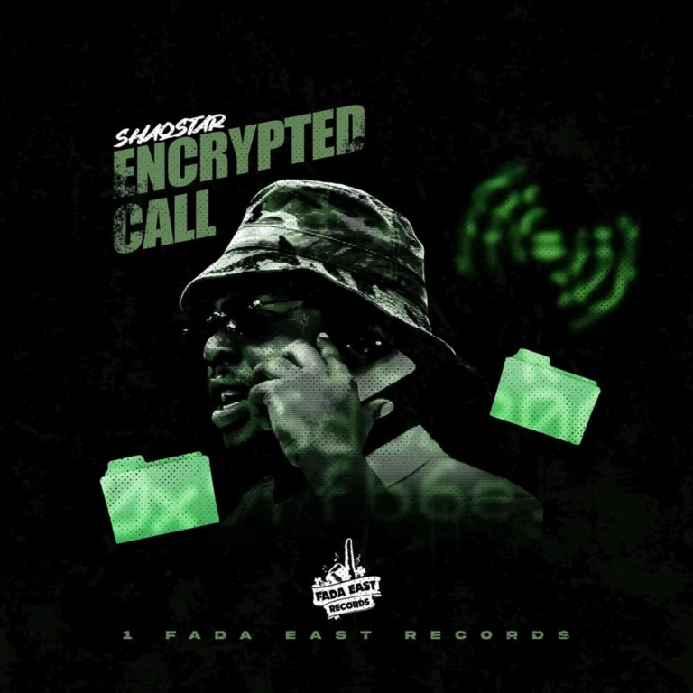 Shaqstar – Encrypted Call Shaqstar - Encrypted Call