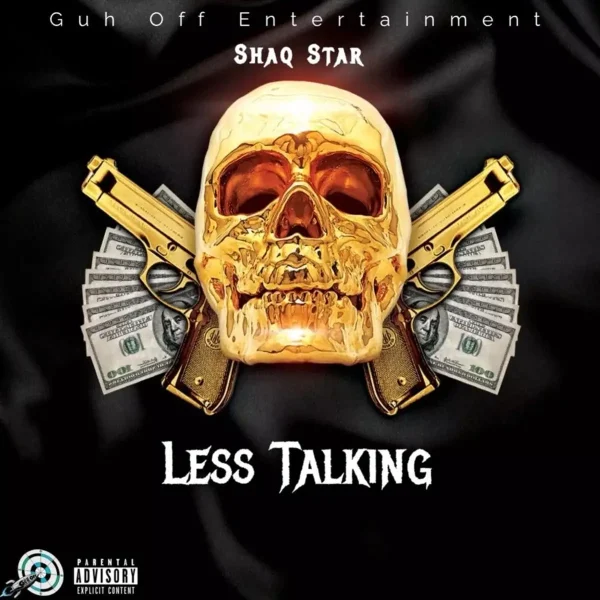 Shaqstar - Less Talking