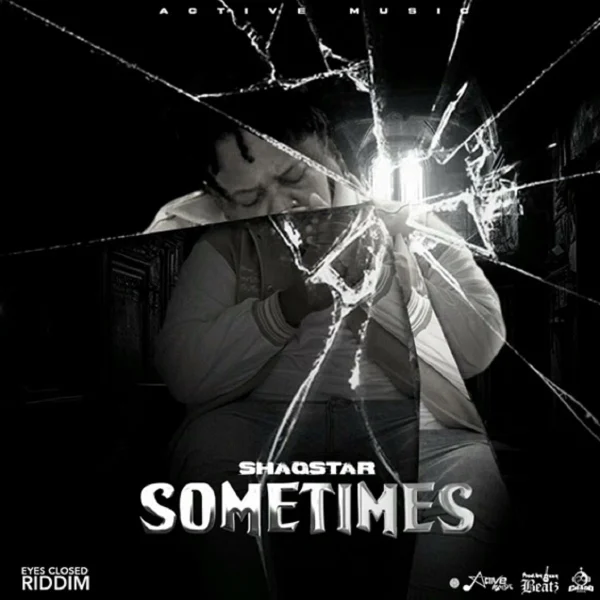 Shaqstar - Sometimes