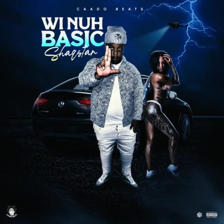 Shaqstar - Wi Nuh Basic