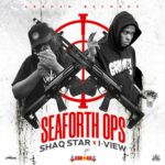 Shaqstar x I-View – Seaforth Ops