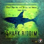 Shark Riddim – LT Records