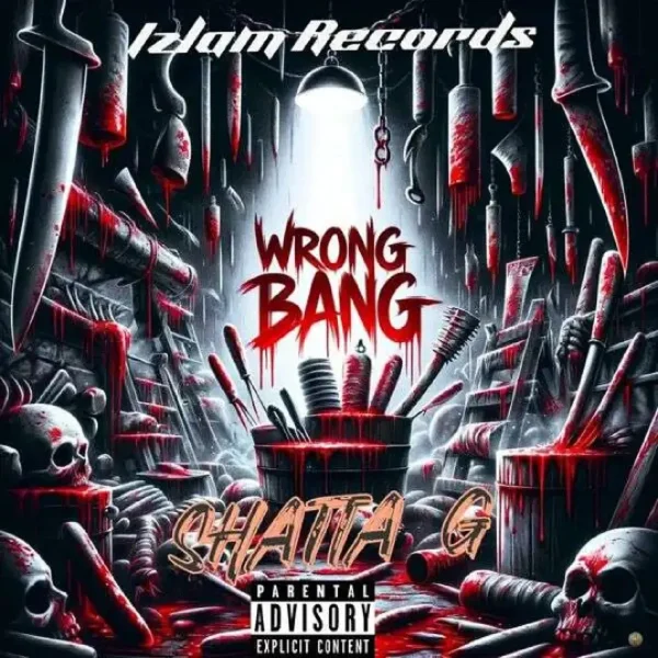 Shatta G - Wrong Bang