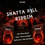 Shatta Kill Riddim – MKS Production