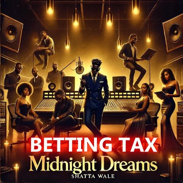 Shatta Wale - Betting Tax