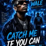 Shatta Wale – Catch Me If You Can