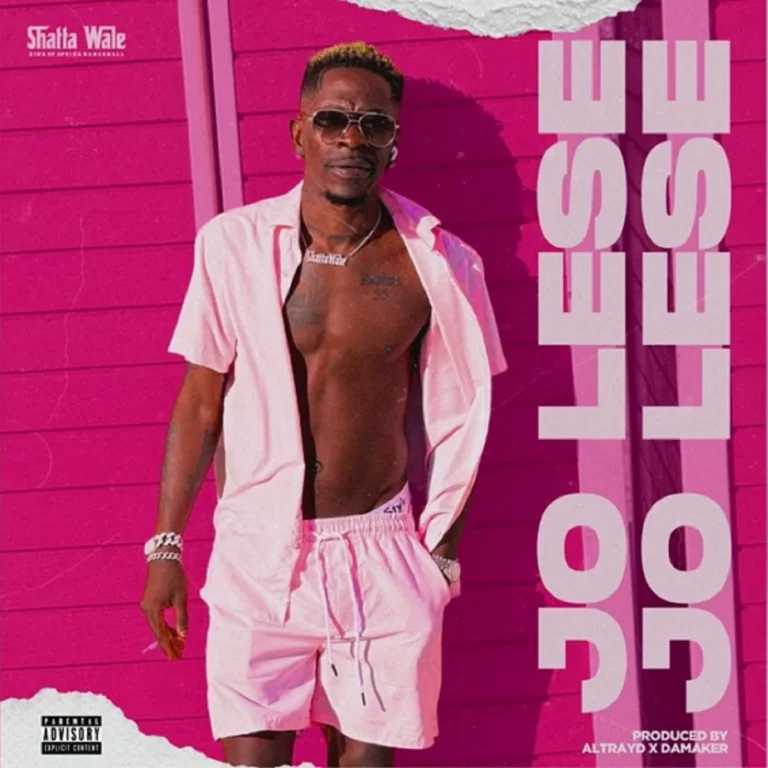 Shatta Wale – Jo Lese Shatta Wale - Jo Lese