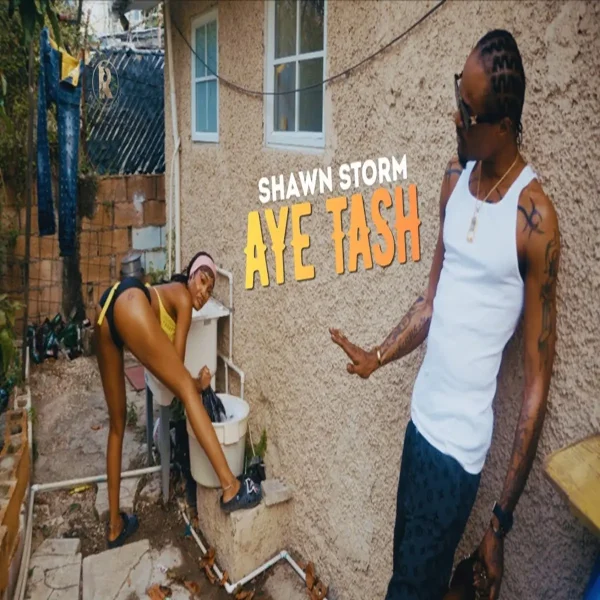 Shawn Storm – Aye Tash Shawn Storm - Aye Tash