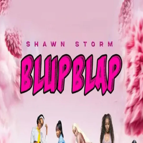 Shawn Storm - Blup Blap