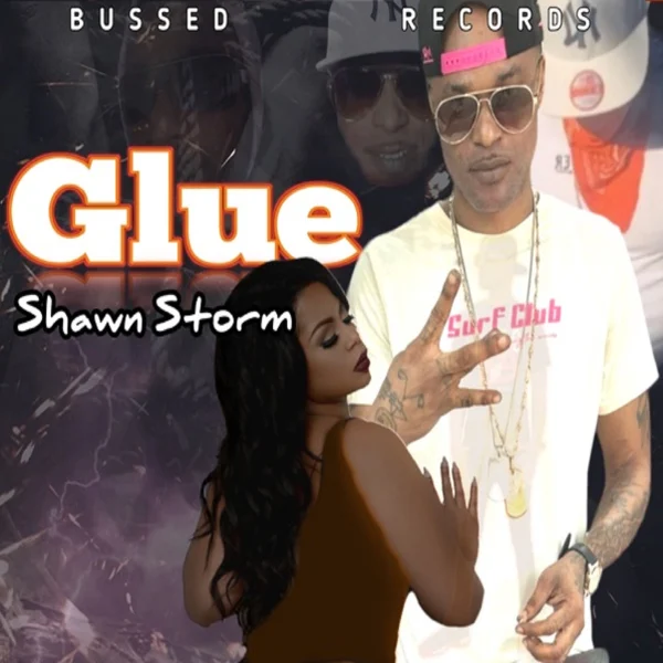 Shawn Storm - Glue