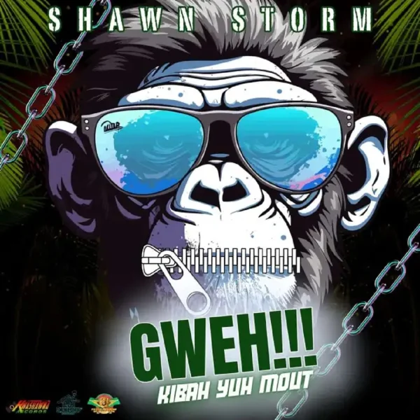 Shawn Storm - Gweh!!! (kibah Yuh Mout)