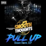 Shawn Storm – Pull Up