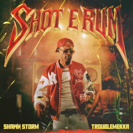 Shawn Storm - Shot E Rum