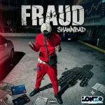 Shawnbad – Fraud