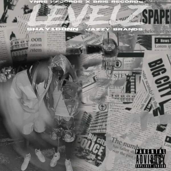 Shay1donn X Jazzy Brands - Levelz