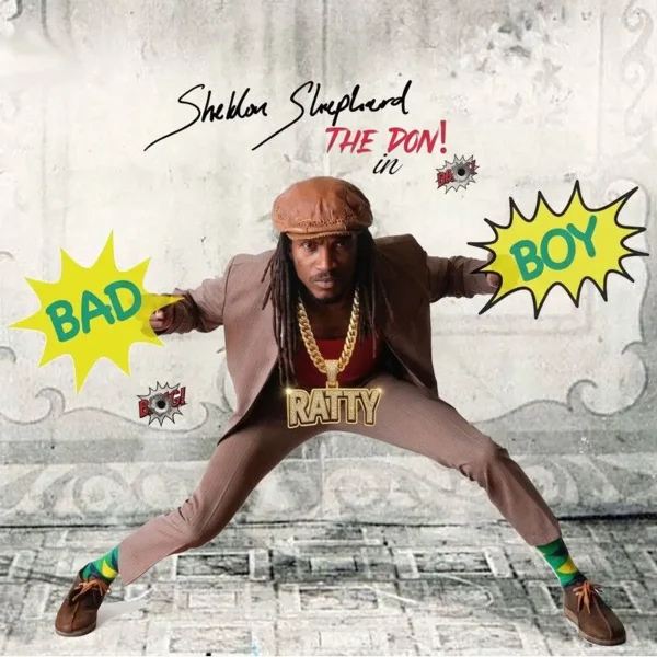Sheldon Shepherd - Bad Boy Ratty