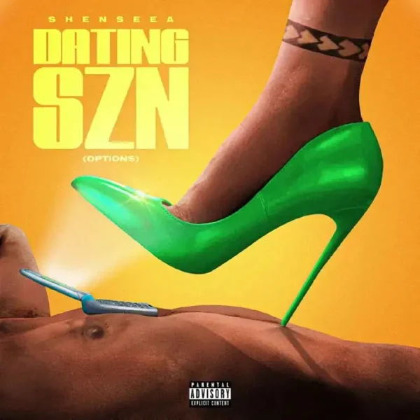 Shenseea - Dating Szn (options)