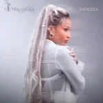 Shenseea – Vulnerability