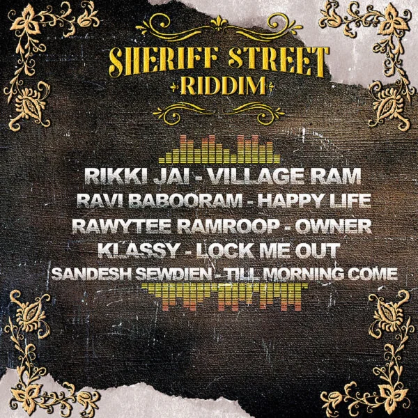 Sheriff Street Riddim - Rikkijai Entertainment