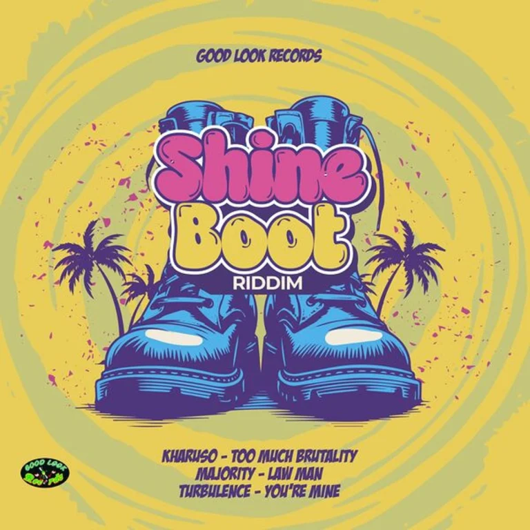 Shine Boot Riddim - Good Look Records