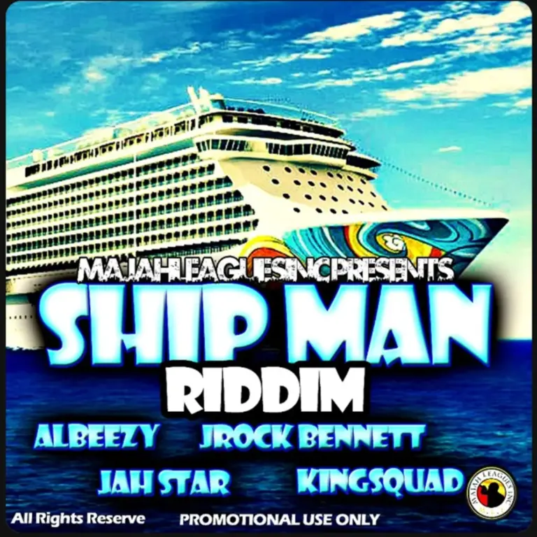 Ship Man Riddim - Majah Leagues Inc