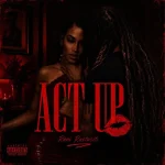 Shirquan Harrison x Rani Rastaciti – Act Up
