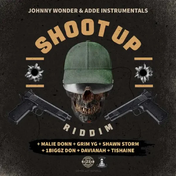 Shoot Up Riddim - Johnny Wonder & Adde Instrumentals