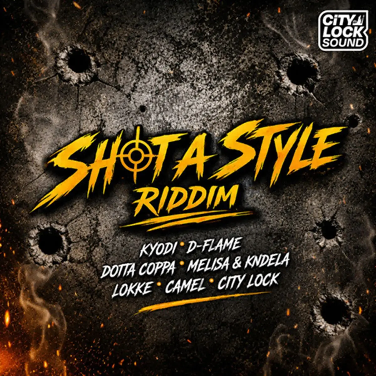 Shot A Style Riddim - City Lock Sound