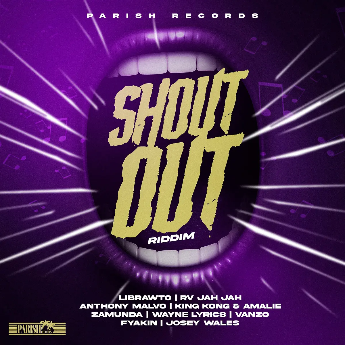 Shout Out Riddim - Parish Records