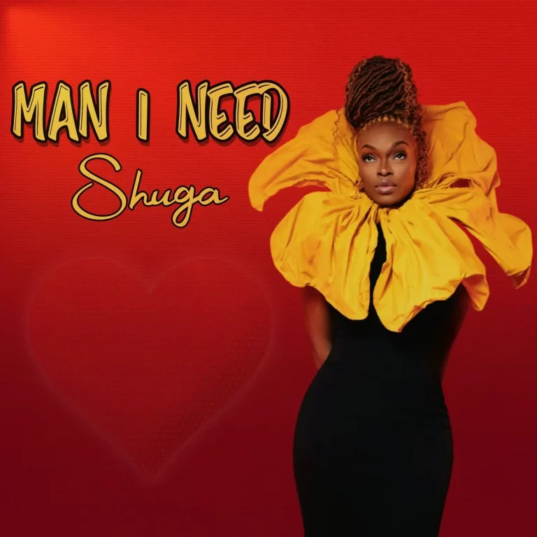 Shuga - Man I Need