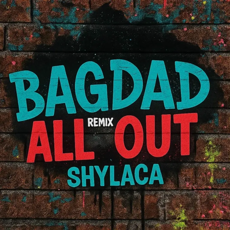 Shylaca Ft. Bagdad – All Out Remix Shylaca Ft. Bagdad - All Out Remix