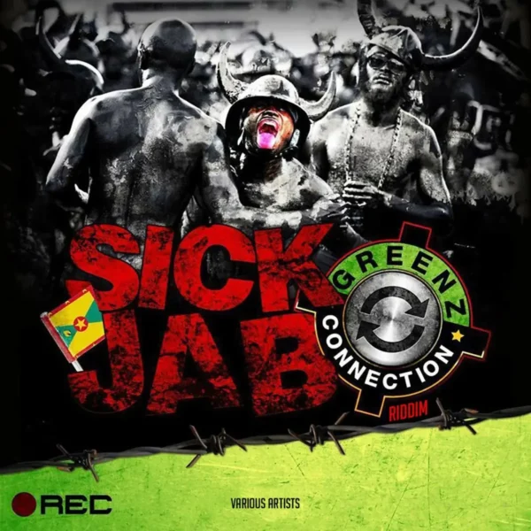 Sick Jab Riddim - Greenz Connection