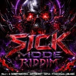Sick Mode Riddim – Boss Raw Records