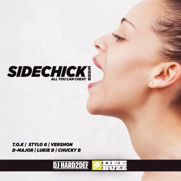 Sidechick Riddim - Deebuzz Muzik
