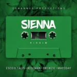 Sienna Riddim – Yohannes Productions