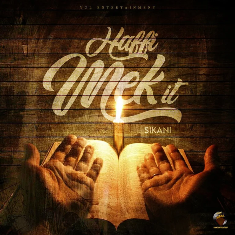 Sikani - Haffi Mek It