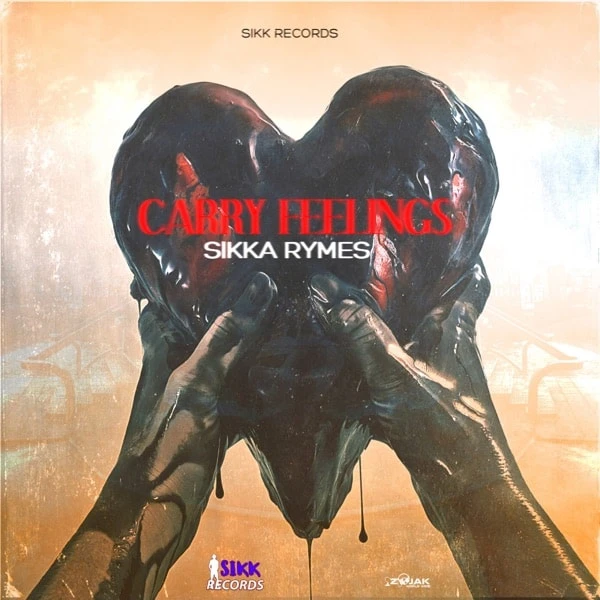 sikka rymes - carry feelings