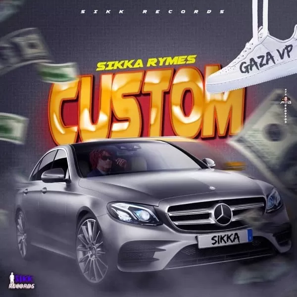 sikka rymes - custom