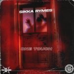 sikka rymes one f