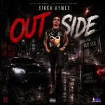 Sikka Rymes – Out Side