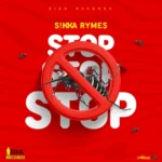 Sikka Rymes – Stop