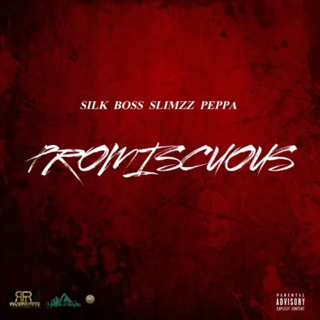 Silk Boss Ft. Slimzz Peppa - Promiscuous