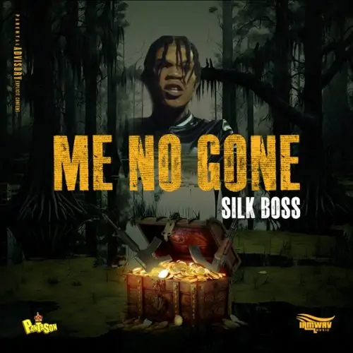 silk boss - me no gone