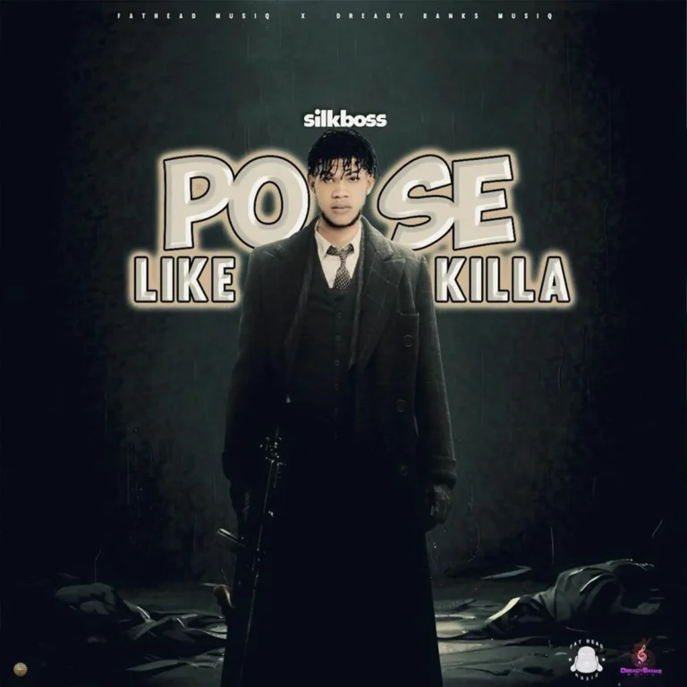 Silk Boss – Pose Like Killa Silk Boss - Pose Like Killa