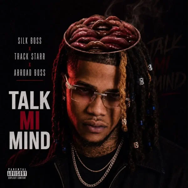 Silk Boss - Talk Mi Mind