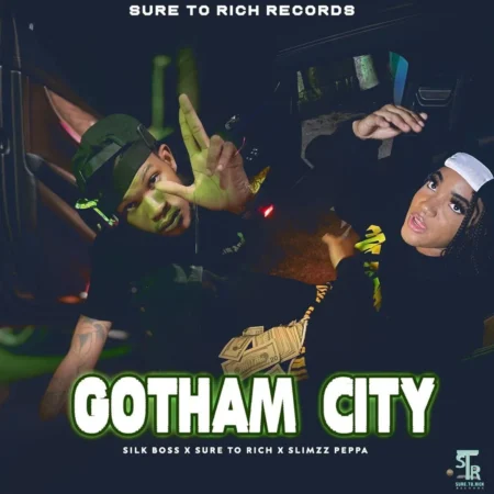 Silk Boss x Sure To Rich x Slimzz Peppa – Gotham City Silk Boss X Sure To Rich X Slimzz Peppa - Gotham City