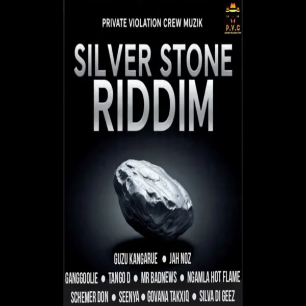 Silver Stone Riddim - Private Violation Crew Muzik