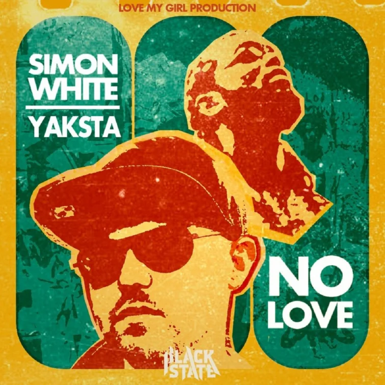 Simon White Ft. Yaksta - No Love