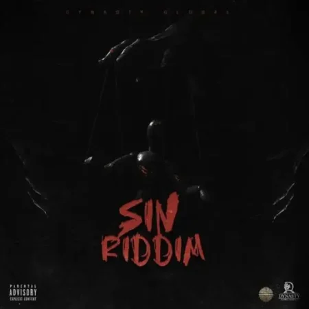 Sin Riddim – Dynasty Global Sin Riddim - Dynasty Global
