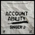 Singer J – Accountability